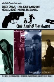 One Against the House 2019 one on netflix