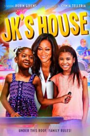 JK’s House 2013 one on netflix