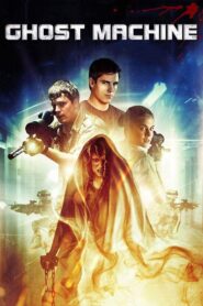 Ghost Machine 2009 one on netflix