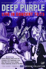 Deep Purple: Live in concert 72/73 2005 one on netflix