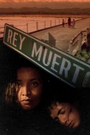 Historias Breves I: Dead King 1995 one on netflix