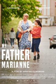 My Father Marianne 2020 one on netflix