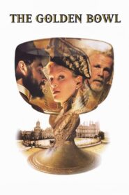 The Golden Bowl 2000 one on netflix