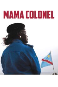 Mama Colonel 2017 one on netflix