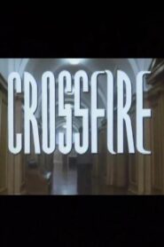 Crossfire 1988 one on netflix