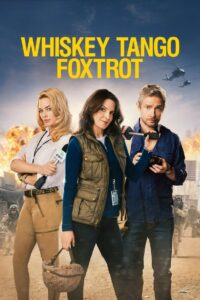 Whiskey Tango Foxtrot 2016 one on netflix