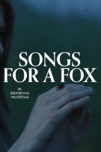 Songs for a Fox 2022 one on netflix