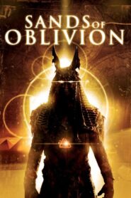 Sands of Oblivion 2007 one on netflix