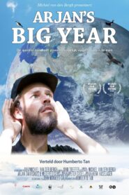 Arjan’s Big Year 2017 one on netflix