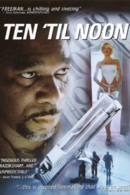 Ten ’til Noon 2007 one on netflix