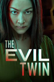 The Evil Twin 2021 one on netflix