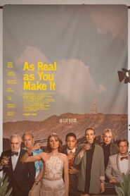 As Real As You Make It 2022 one on netflix