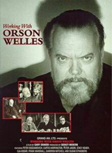 Working with Orson Welles 1993 one on netflix