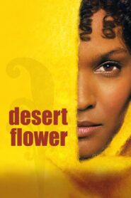 Desert Flower 2009 one on netflix