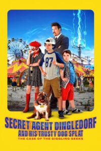 Secret Agent Dingledorf and His Trusty Dog Splat 2021 one on netflix