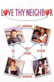 Love Thy Neighbor 2003 one on netflix