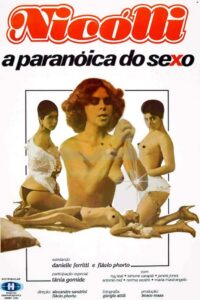 Nicolli: A Paranóica do Sexo 1982 one on netflix