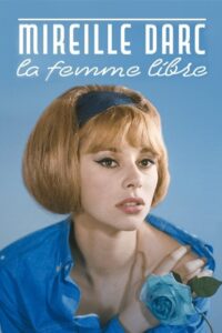 Mireille Darc, la femme libre 2018 one on netflix