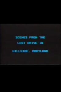Scenes from the Last Drive-In 1990 one on netflix