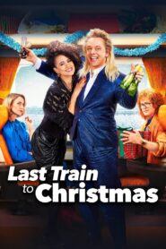 Last Train to Christmas 2021 one on netflix