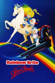 Rainbow Brite and the Star Stealer 1985 one on netflix