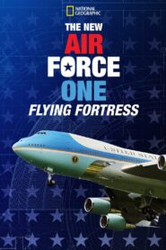 The New Air Force One: Flying Fortress 2021 one on netflix