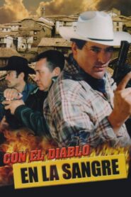 With the Devil in the Blood 2000 one on netflix