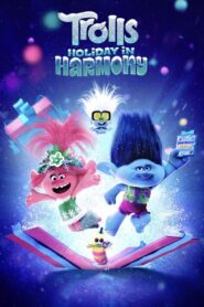 Trolls Holiday in Harmony 2021 one on netflix