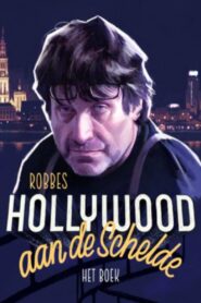 Hollywood on the river Scheldt 2018 one on netflix