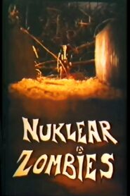 Nuklear Zombies 1989 one on netflix