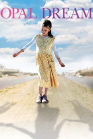 Opal Dream 2006 one on netflix