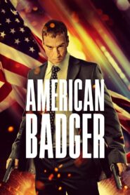 American Badger 2021 one on netflix