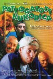Pattogatott Kukorica 1999 one on netflix