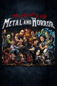 The History of Metal and Horror 2021 one on netflix