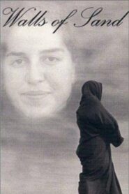 Walls of Sand 1995 one on netflix