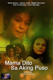 Mama Dito sa Aking Puso 1997 one on netflix