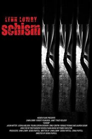 Schism 2008 one on netflix