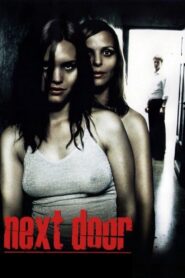 Next Door 2005 one on netflix