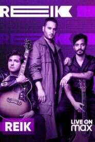 Reik: Live on Max 2021 one on netflix