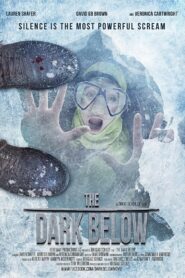 The Dark Below 2016 one on netflix