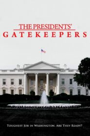 The Presidents’ Gatekeepers 2013 one on netflix