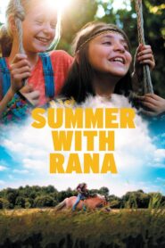 Summer with Rana 2019 one on netflix
