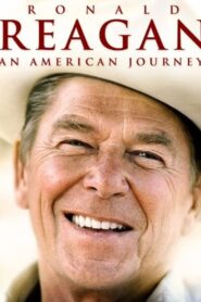 Ronald Reagan: An American Journey 2011 one on netflix