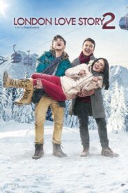 London Love Story 2 2017 one on netflix