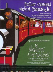 As Alegres Comadres 2003 one on netflix
