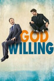 God Willing 2015 one on netflix