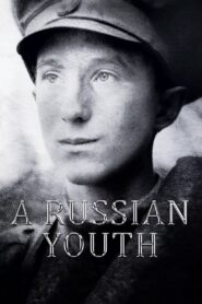 A Russian Youth 2019 one on netflix