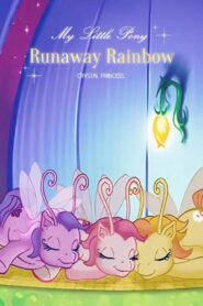My Little Pony: The Runaway Rainbow 2006 one on netflix
