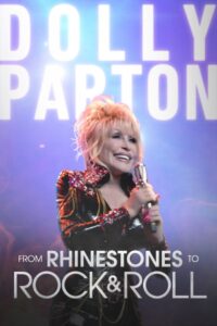 Dolly Parton – From Rhinestones to Rock & Roll 2023 one on netflix