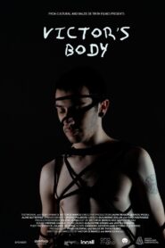 Victor’s Body 2020 one on netflix